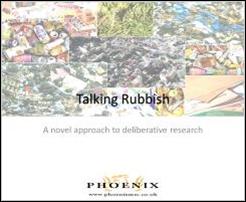 Phoenix MRC Talking Rubbish deliberative research public consultation report image